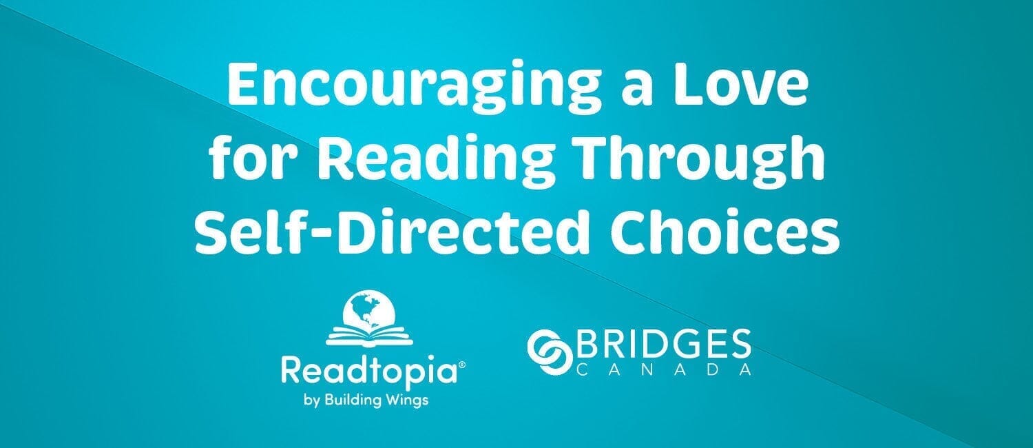 Encouraging a Love for Reading Through Self-Directed Choices