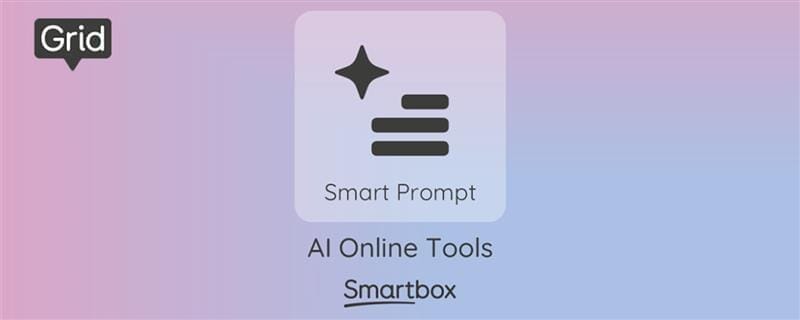 Smart Prompt: AI-Powered Tools in Grid 3